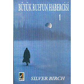 Büyük Ruhun Habercisi-1 Silver Birch