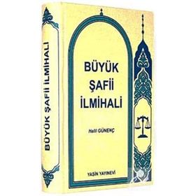 BÜYÜK ŞAFİİ İLMİHALİ - HALIL GÜNENÇ