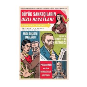 BÜYÜK SANATÇILARIN GIZLI HAYATLARI - ELIZABETH LUNDAY