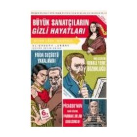 BÜYÜK SANATÇILARIN GIZLI HAYATLARI - ELIZABETH LUNDAY