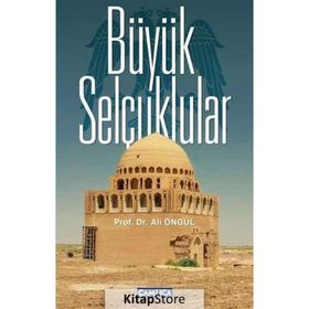 Büyük Selçuklular - Ali Öngül