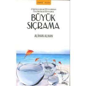 BÜYÜK SIÇRAMA - ALIHAN ALHAN