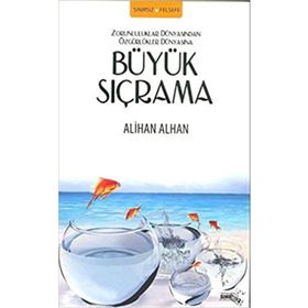 BÜYÜK SIÇRAMA - ALIHAN ALHAN