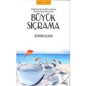 BÜYÜK SIÇRAMA - ALIHAN ALHAN
