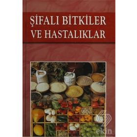 BÜYÜK ŞİFALI BITKILER VE KAPLICALAR ANSIKLOPEDISI HASTALIKLAR VE TEDAVI YOLLARI - LOKMAN HEKIM
