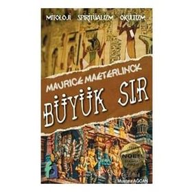 Büyük Sır - Maurice Maeterlinck