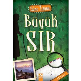 BÜYÜK SIR - ZEHRA TAPUNÇ