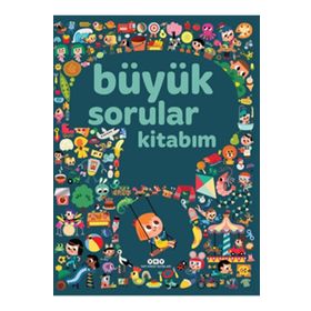 Büyük Sorular Kitabım - Hayvanlar - Kolektif