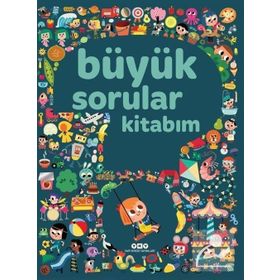 Büyük Sorular Kitabım - Sandra Lebrun Et Loic Audrain