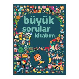 Büyük Sorular Kitabım - Sandra Lebrun Et Loic Audrain