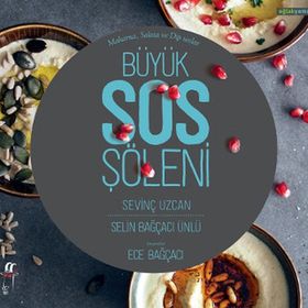 Büyük Sos Şöleni - Selin Bağçacı Ünlü Sevinç Uzcan