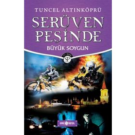 Büyük Soygun - Tuncel Altınköprü