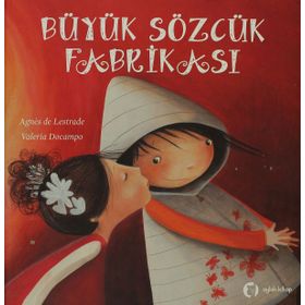 BÜYÜK SÖZCÜK FABRİKASI (CILTLI) - AGNES DE LESTRADE