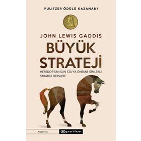 Büyük Strateji - John Lewis Gaddis
