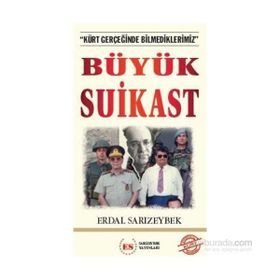Büyük Suikast - Erdal Sarızeybek