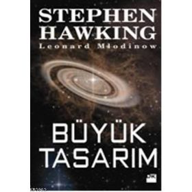 BÜYÜK TASARIM - STEPHEN HAWKING