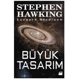 BÜYÜK TASARIM - STEPHEN HAWKING