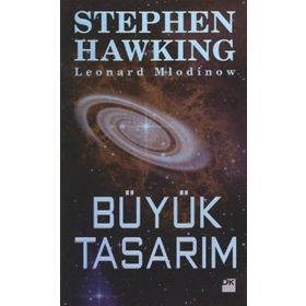 BÜYÜK TASARIM - STEPHEN HAWKING