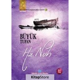 Büyük Tufan Yahut Hz. Nuh - Osman Koca
