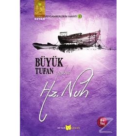 Büyük Tufan Yahut Hz. Nuh - Osman Koca