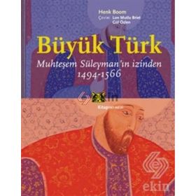 BÜYÜK TÜRK FATIH VE DÖNEMİ - NICOLAE JORGA