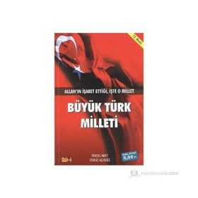 BÜYÜK TÜRK MILLETI - YÜKSEL MERT;CENGIZ AÇIKGÖZ
