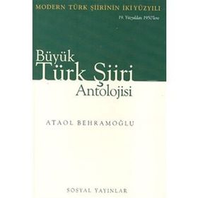 BÜYÜK TÜRK ŞIIRI ANTOLOJISI (2 CILT) - ATAOL BEHRAMOĞLU