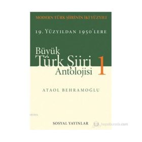 BÜYÜK TÜRK ŞIIRI ANTOLOJISI (2 CILT) - ATAOL BEHRAMOĞLU
