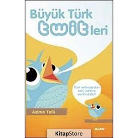 BÜYÜK TÜRK TWITLERI TÜRK TWİTIRCILARDAN ZEKI, ZARIF VE ZEVKLI SÖZLER! - AZIME TELLI
