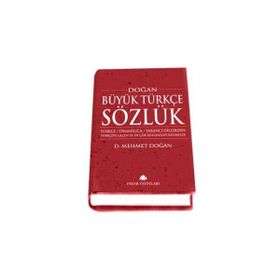 BÜYÜK TÜRKÇE SÖZLÜK - D. MEHMET DOĞAN