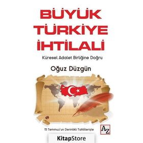Büyük Türkiye İhtilali - Oğuz Düzgün