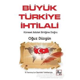 Büyük Türkiye İhtilali - Oğuz Düzgün