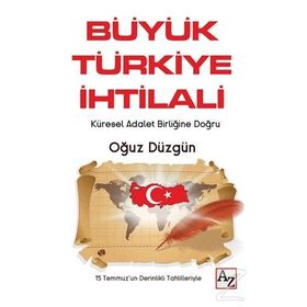 Büyük Türkiye İhtilali - Oğuz Düzgün