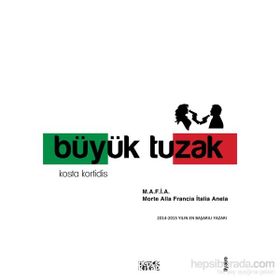 Büyük Tuzak - Kosta Kortidis