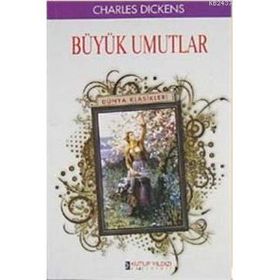 BÜYÜK UMUTLAR - CHARLES DICKENS (ISBN:9786054268368)