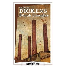 BÜYÜK UMUTLAR - CHARLES DICKENS (ISBN:9786054268368)
