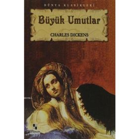 BÜYÜK UMUTLAR - CHARLES DICKENS (ISBN:9789755171401)