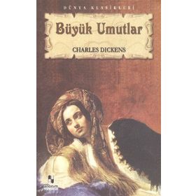 BÜYÜK UMUTLAR - CHARLES DICKENS (ISBN:9789756510827)