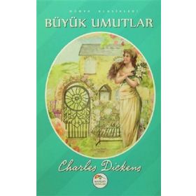 Büyük Umutlar - Charles Dickens