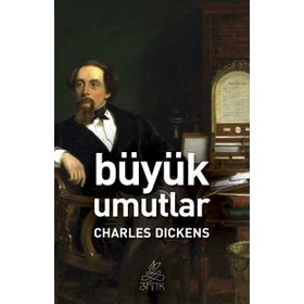 Büyük Umutlar - Charles Dickens