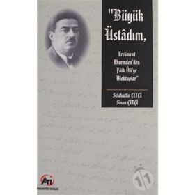 Büyük Üstadım - Selahattin Çitçi,Sinan Çitçi