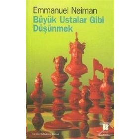 Büyük Ustalar Gibi Düşünmek - Emmanuel Neiman