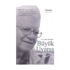 BÜYÜK UYANIŞ - OKTAY SİNANOĞLU