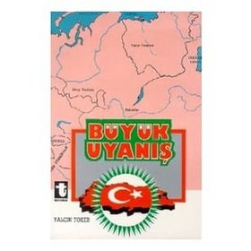 BÜYÜK UYANIŞ - YALÇIN TOKER