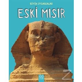 Büyük Uygarlıklar - Eski Mısır / Tracey Kelly