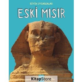 Büyük Uygarlıklar - Eski Mısır / Tracey Kelly