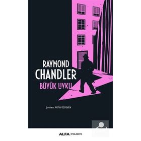 BÜYÜK UYKU - RAYMOND CHANDLER