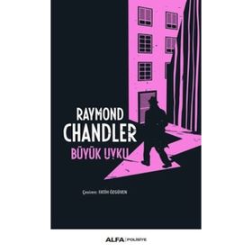 BÜYÜK UYKU - RAYMOND CHANDLER