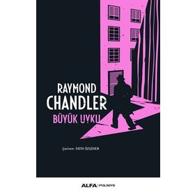 BÜYÜK UYKU - RAYMOND CHANDLER