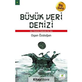 Büyük Veri Denizi - Ogan Özdoğan